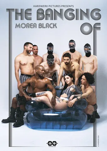 The Banging of Morea Black poster