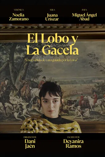 El Lobo y La Gacela poster