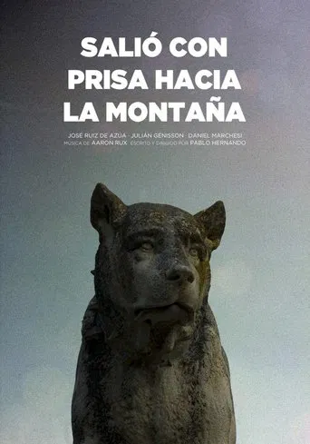 Salió con prisa hacia la montaña poster