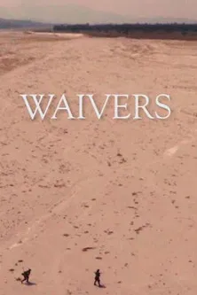 Waivers poster