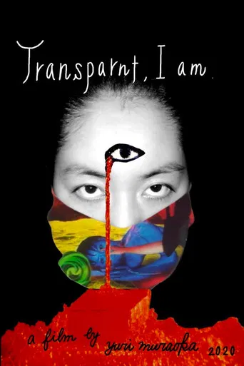 Transparent, I am. poster