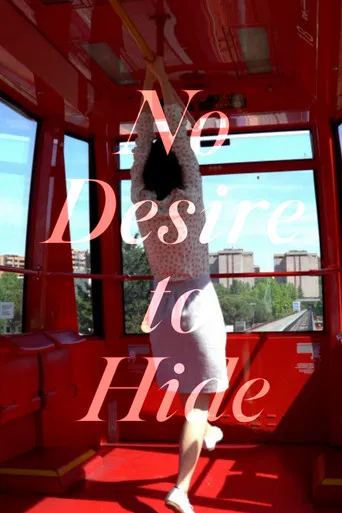 No Desire to Hide poster