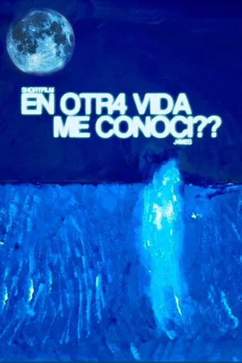 EN OTR4 VIDA ME CONOCÍ?? poster