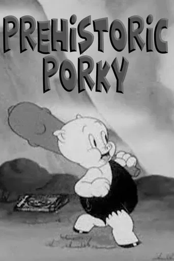 Prehistoric Porky poster