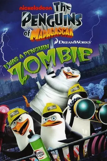 The Penguins of Madagascar: I Was A Penguin Zombie poster