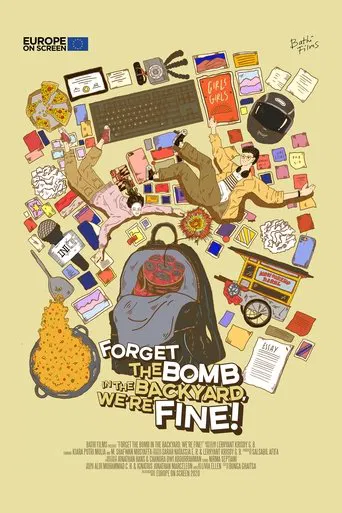 Forget the Bomb in the Backyard, We're Fine! poster