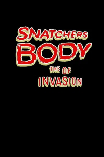 Snatchers Body of the Invasion poster