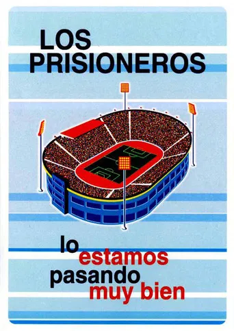 Los Prisioneros: Lo estamos pasando muy bien poster