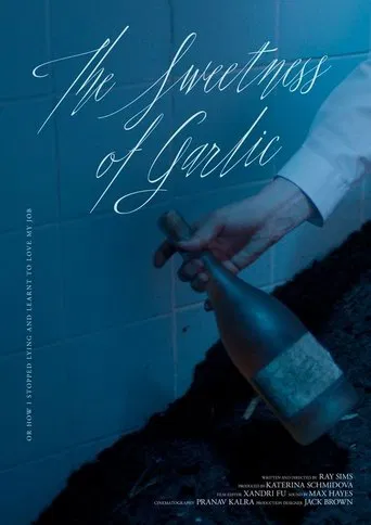 The Sweetness of Garlic poster