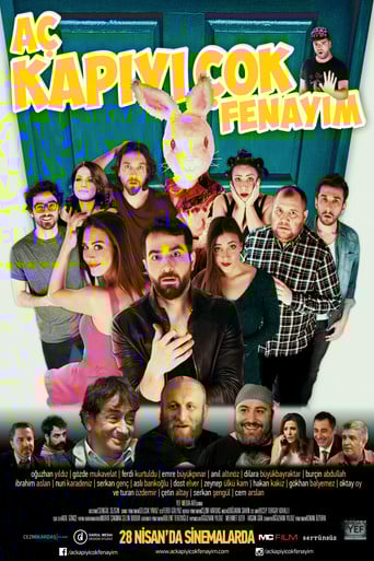 Aç Kapıyı Çok Fenayım poster