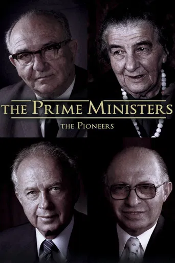 The Prime Ministers: The Pioneers poster