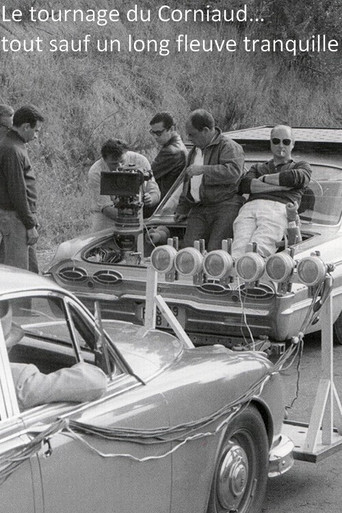 Le Tournage du Corniaud… Tout sauf un long fleuve tranquille poster