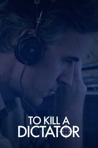 To Kill a Dictator poster