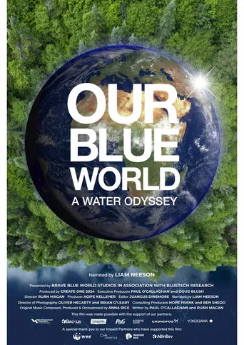 Our Blue World: A Water Odyssey poster