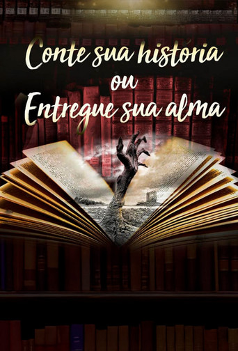 Tell me your story or give me your soul poster