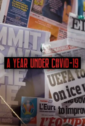 UEFA: Year Under Covid-19 poster