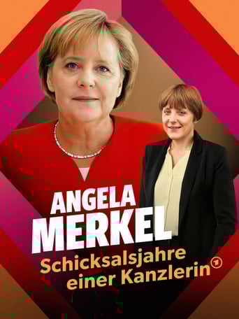 Angela Merkel ‧ The Fateful Years of a Chancellor poster