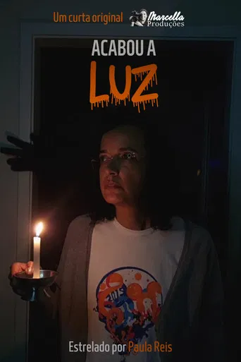 Acabou a Luz poster