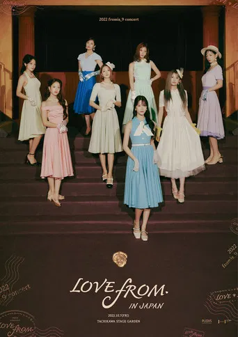 fromis_9 concert ＜LOVE FROM.＞ IN JAPAN poster