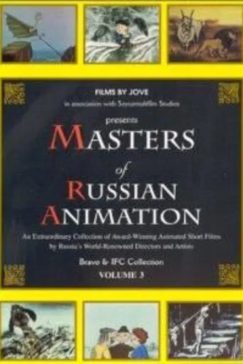 Masters of Russian Animation - Volume 3 poster