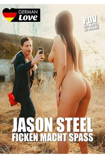Jason Steel: Ficken macht Spass poster