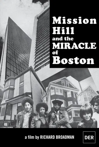 Mission Hill and the Miracle of Boston poster