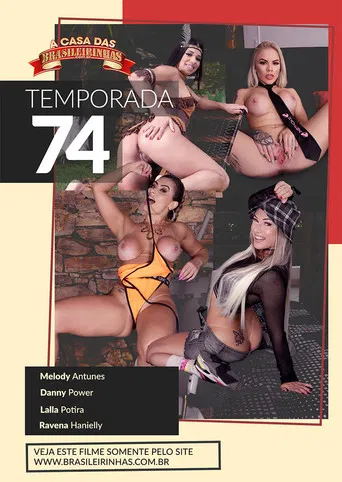 A Casa das Brasileirinhas: Temporada 74 poster
