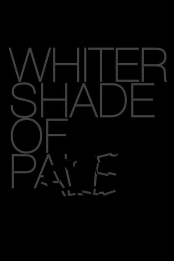 Whiter Shade of Pale poster