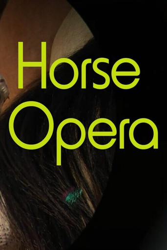 Horse Opera poster