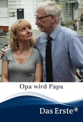 Opa wird Papa poster
