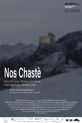 Nos chastè – Das Schloss Tarasp und seine märchenhafte Geschichte poster