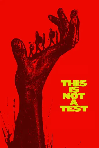 This Is Not a Test poster