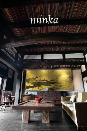 Minka: A Farmhouse in Japan poster