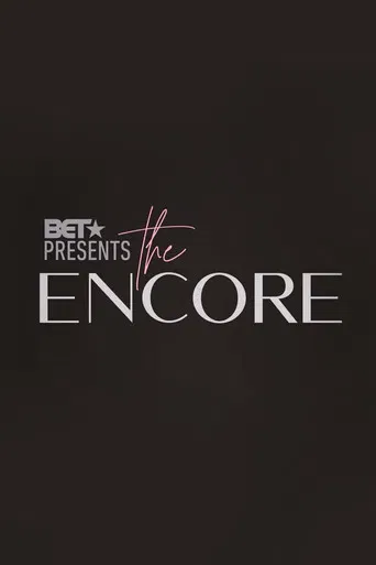 BET Presents: The Encore poster