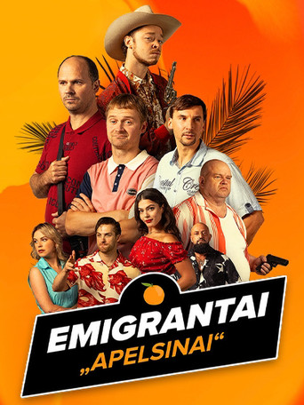 Emigrantai. Apelsinai poster