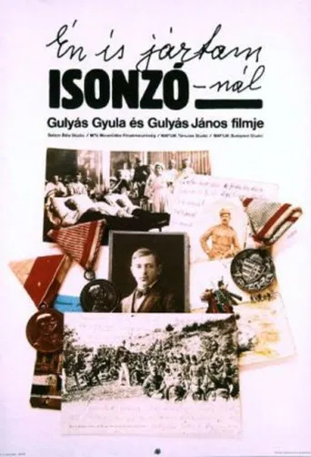 I Was at the Isonzo Battle Too poster