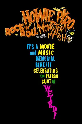 Howie Pyro Rock ‘n’ Roll Monster Mash! poster