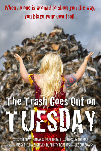 The Trash Goes Out on Tuesday poster