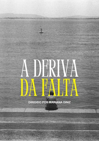 A Deriva da Falta poster