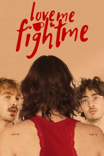 Love Me, Fight Me poster