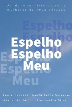 Espelho Espelho Meu poster