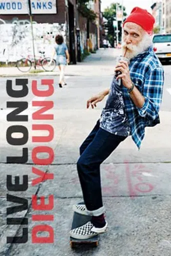Live Long Die Young poster