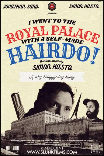 I Went to The Royal Palace With a Self-Made Hairdo! poster
