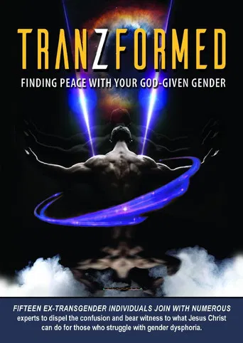 TranZformed: Finding Peace with Your God-Given Gender poster