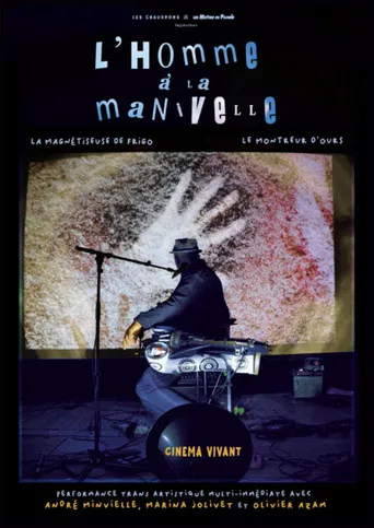 André Minvielle, l'homme à la manivelle poster