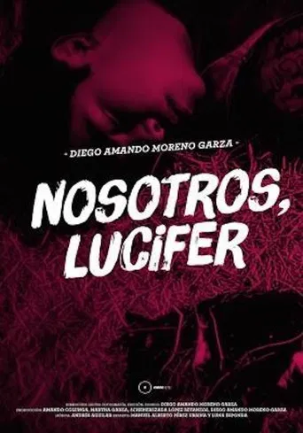 Nosotros, Lucifer poster