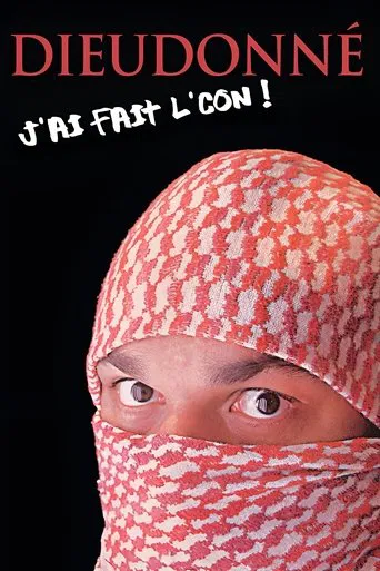 Dieudonné - J’ai fait l’con poster