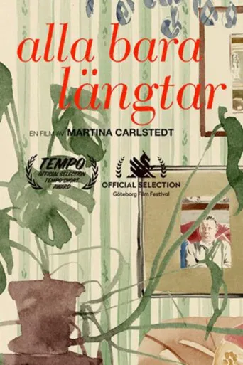 Alla bara längtar poster