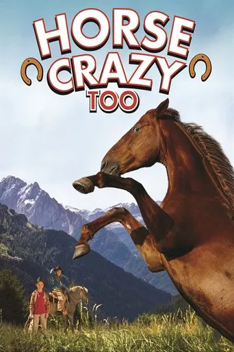 Horse Crazy 2: The Legend of Grizzly Mountain poster