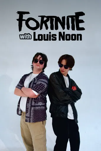 Fortnite with Louis Noon poster